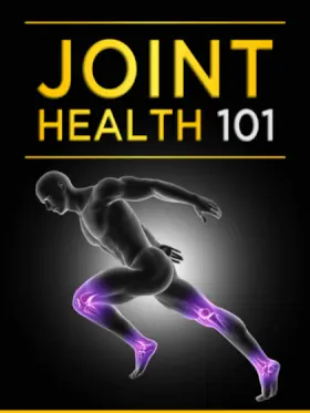 A silhouette of a running figure with highlighted knee and ankle joints in purple, set against a dark background. Above, bold yellow text reads "Joint Health 101."