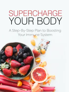 A book cover titled "Supercharge Your Body" with a subtitle "A Step-By-Step Plan to Boosting Your Immune System." The cover features a bowl of strawberries and blackberries surrounded by sliced blood orange, yellow tomatoes, rhubarb, and an orange flower on a white background.