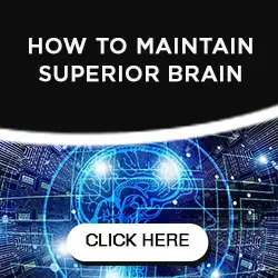 An advertisement with the text "How to Maintain Superior Brain" at the top and "Click Here" on a button at the bottom. The background features a digital illustration of a brain with circuit-like patterns.