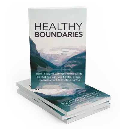 Stack of books titled "Healthy Boundaries" with a scenic mountain and river view on the cover. The subtitle reads, "How to say no without feeling guilty so that you can take control of your life instead of life controlling you."